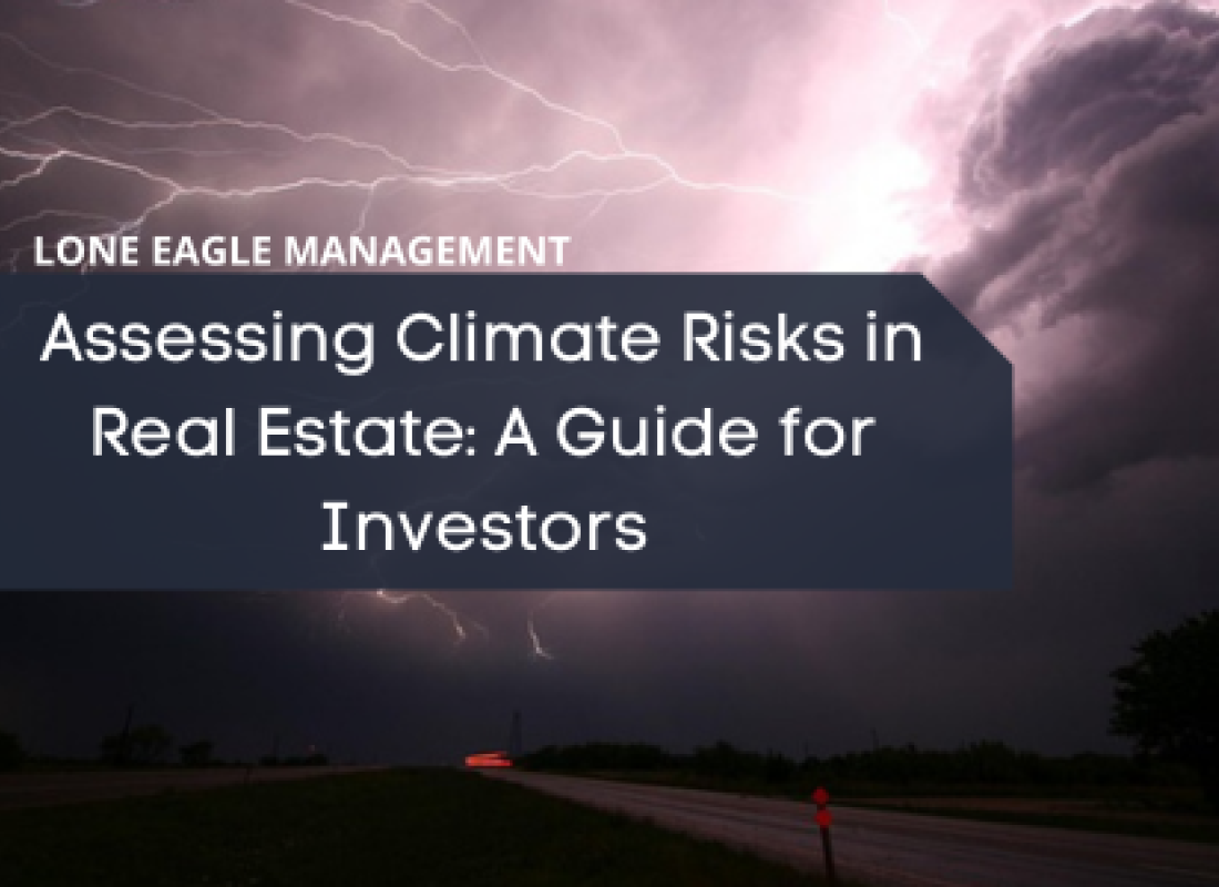 Assessing Climate Risks in Real Estate: A Guide for Investors
