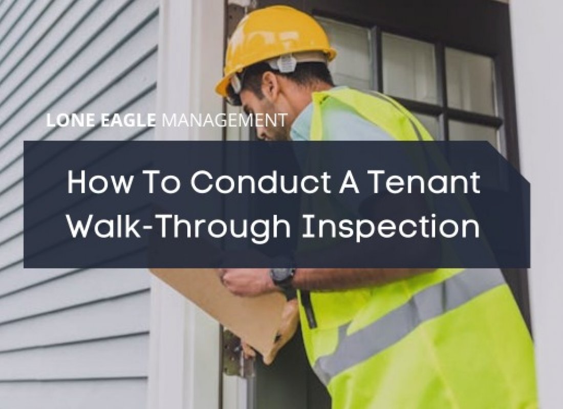 How To Conduct A Tenant Walk-Through Inspection